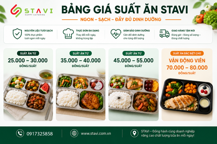Bảng giá suất ăn công nghiệp STAVI 2026 Bảng giá suất ăn công nghiệp STAVI 2026