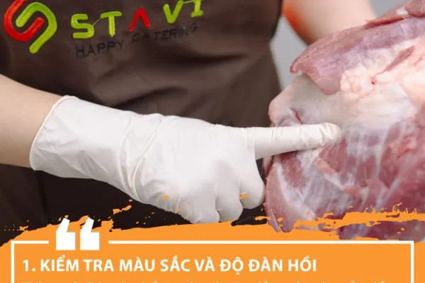 Cách phân biệt thịt lợn tươi ngon cho bếp ăn